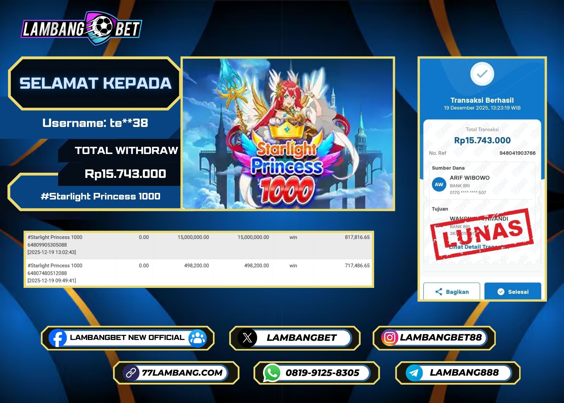 LAMBANGBET [19 DESEMBER 2025] JACKPOT SLOT Starlight Princess 1000 "Rp15.743.000" LUNAS